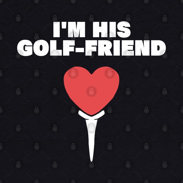 im his golf friend funny golf player golfing design for golf players and golfers by A Comic Wizard